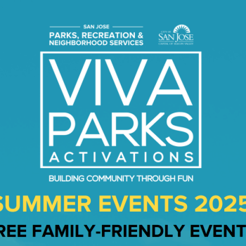 Teal graphic with the words: Viva Parks Activations Summer Events 2025 Free Family-Friendly Events