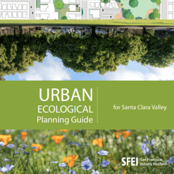 Green text with white text: "Urban Ecological Planning Guide for Santa Clara Valley" over photos of wildflowers and a neighborhood park
