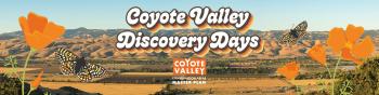 Landscape photo of golden valley with the words "Coyote Valley Discovery Days" and butterflies and orange poppies